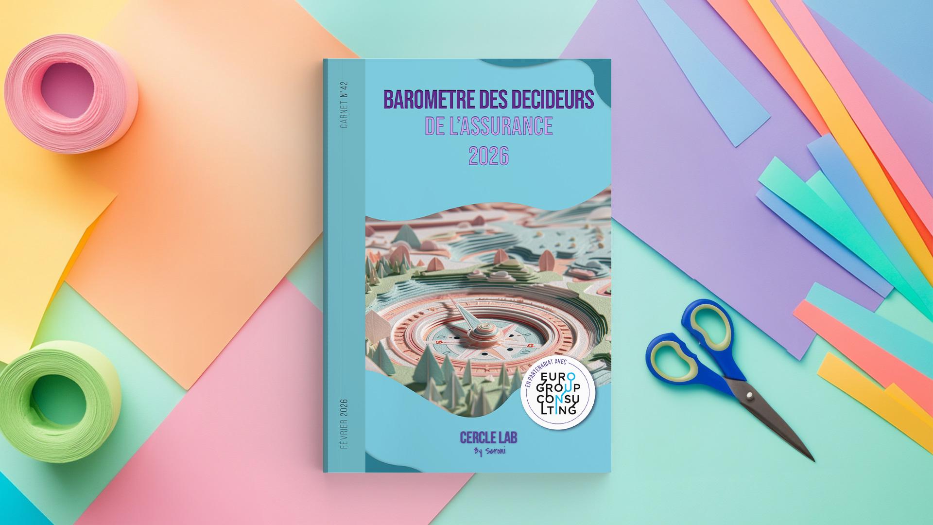 Visuel Carnet du Cercle LAB #42 – Baromètre des décideurs de l'assurance 2026