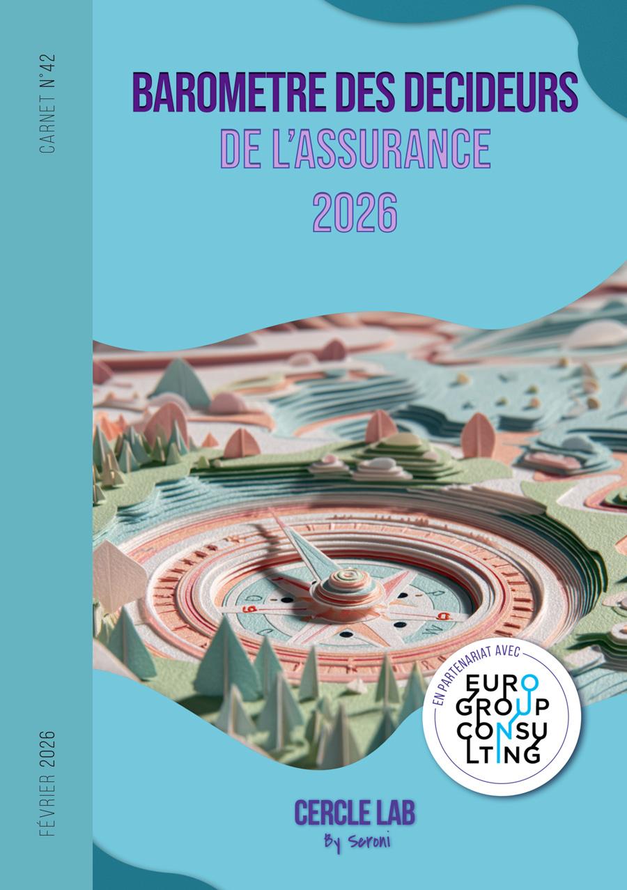 Carnet du Cercle LAB #42 – Baromètre des décideurs de l'assurance 2026