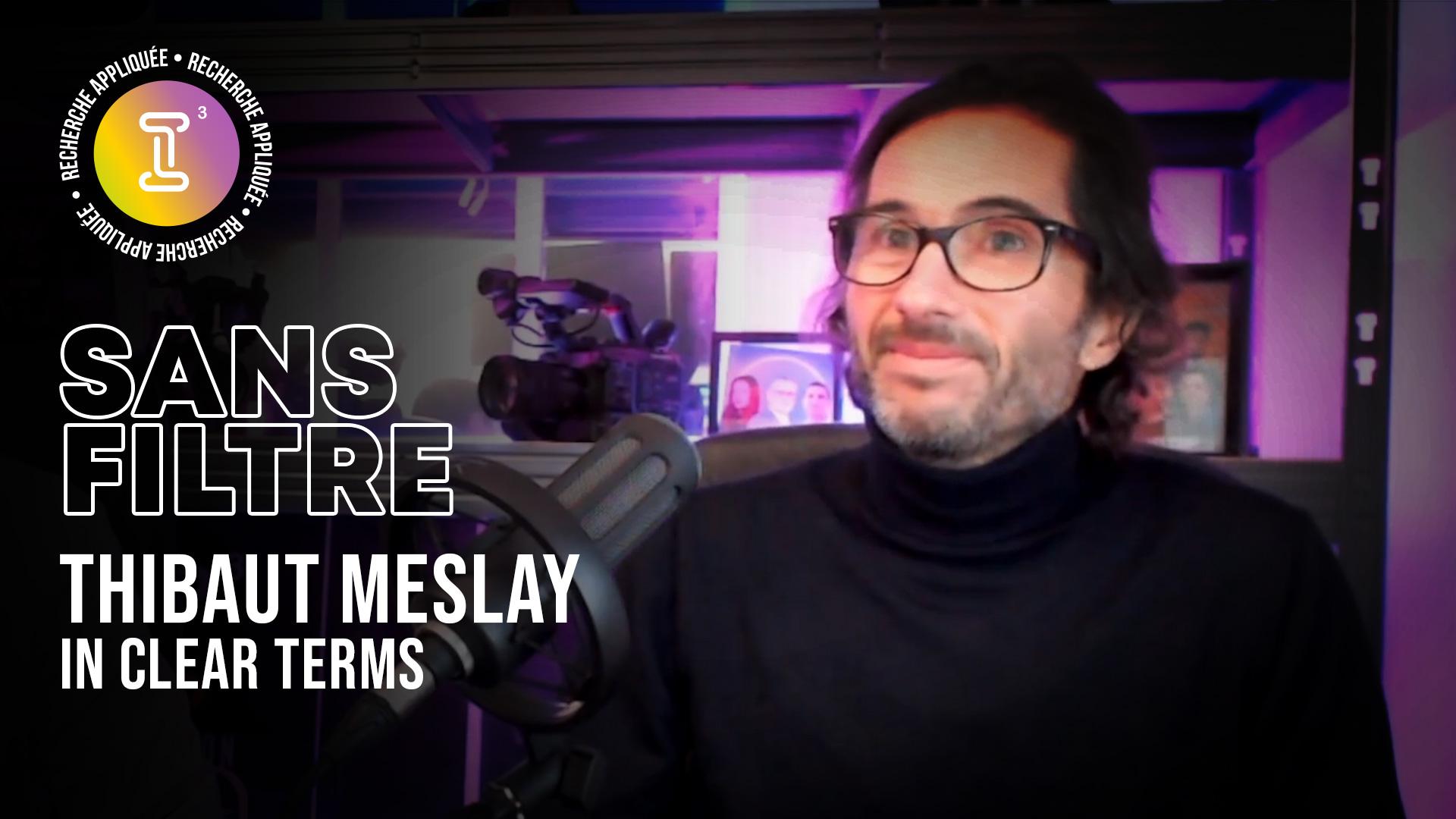 Visuel i3 Investissement - "Sans filtre" avec Thibaut Meslay, In Clear Terms