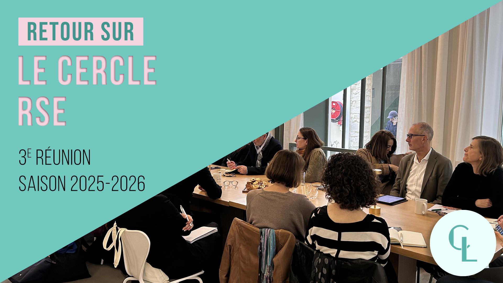 Cercle LAB : Réunion sur la 3e réunion du Cercle RSE (saison 2025-2026)