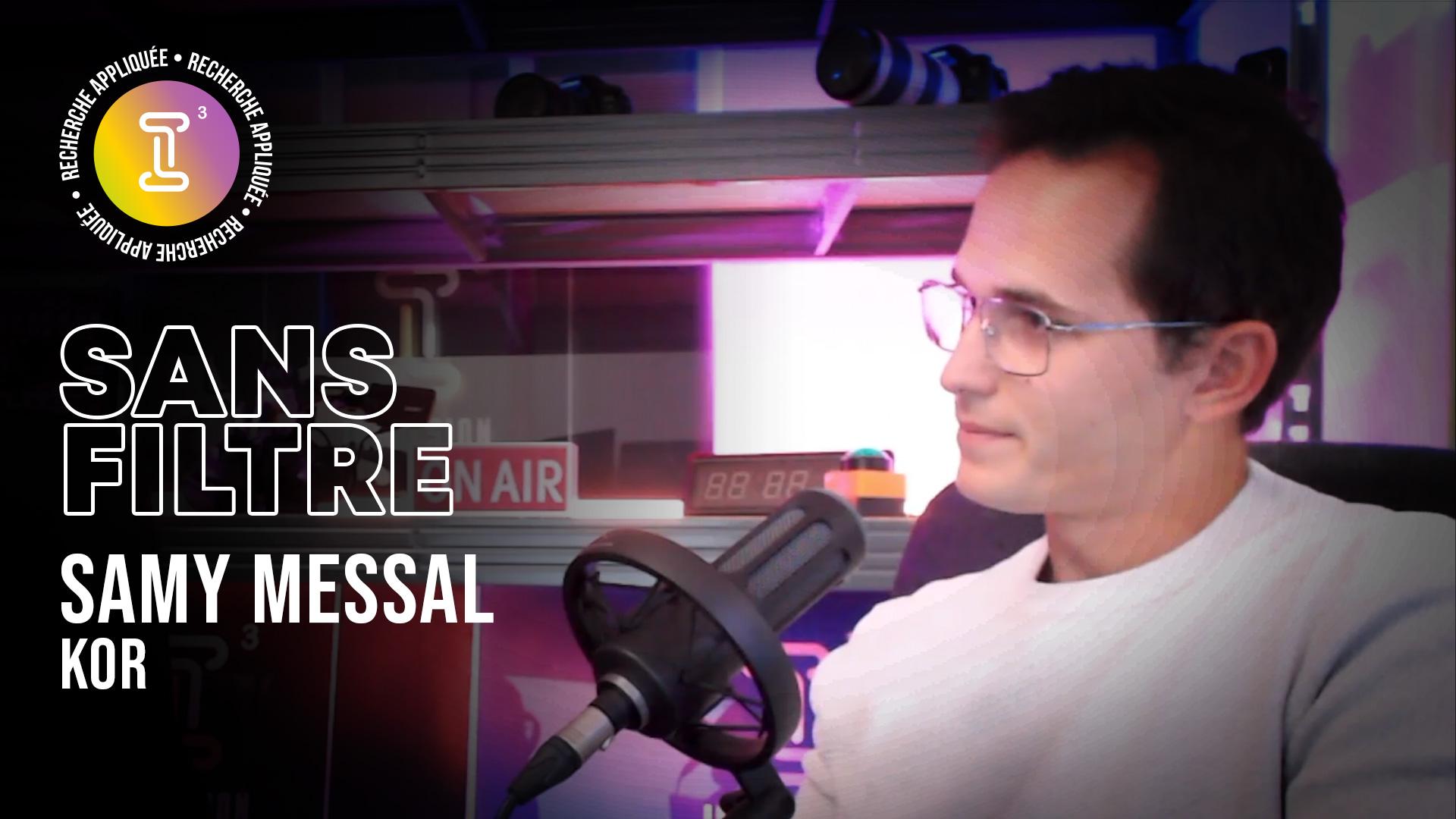 Visuel i3 Investissement - "Sans filtre" avec Samy Messal, Kor