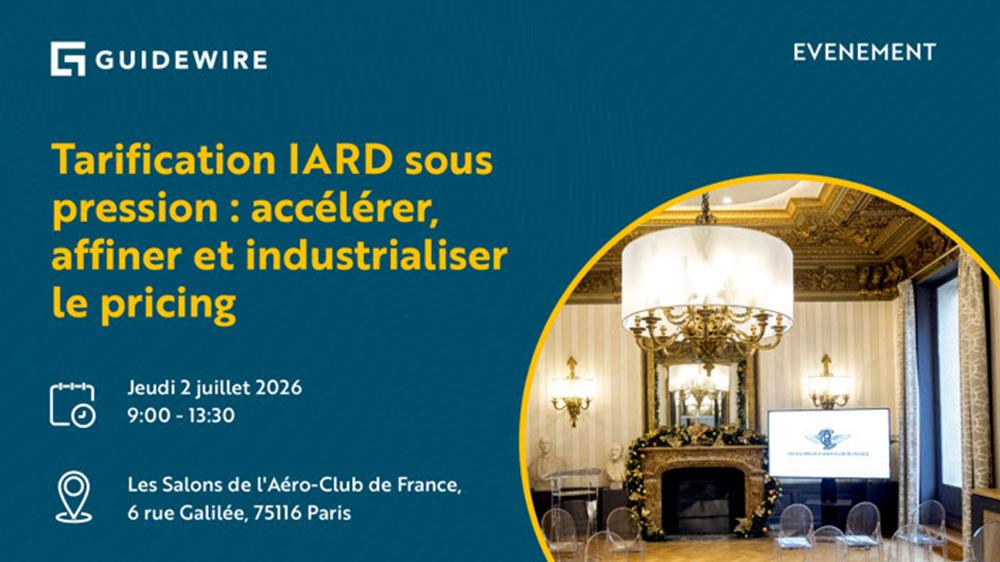 Visuel Matinée autour de la Tarification IARD | Rejoignez-nous le 2 juillet à l'Aéro Club de France