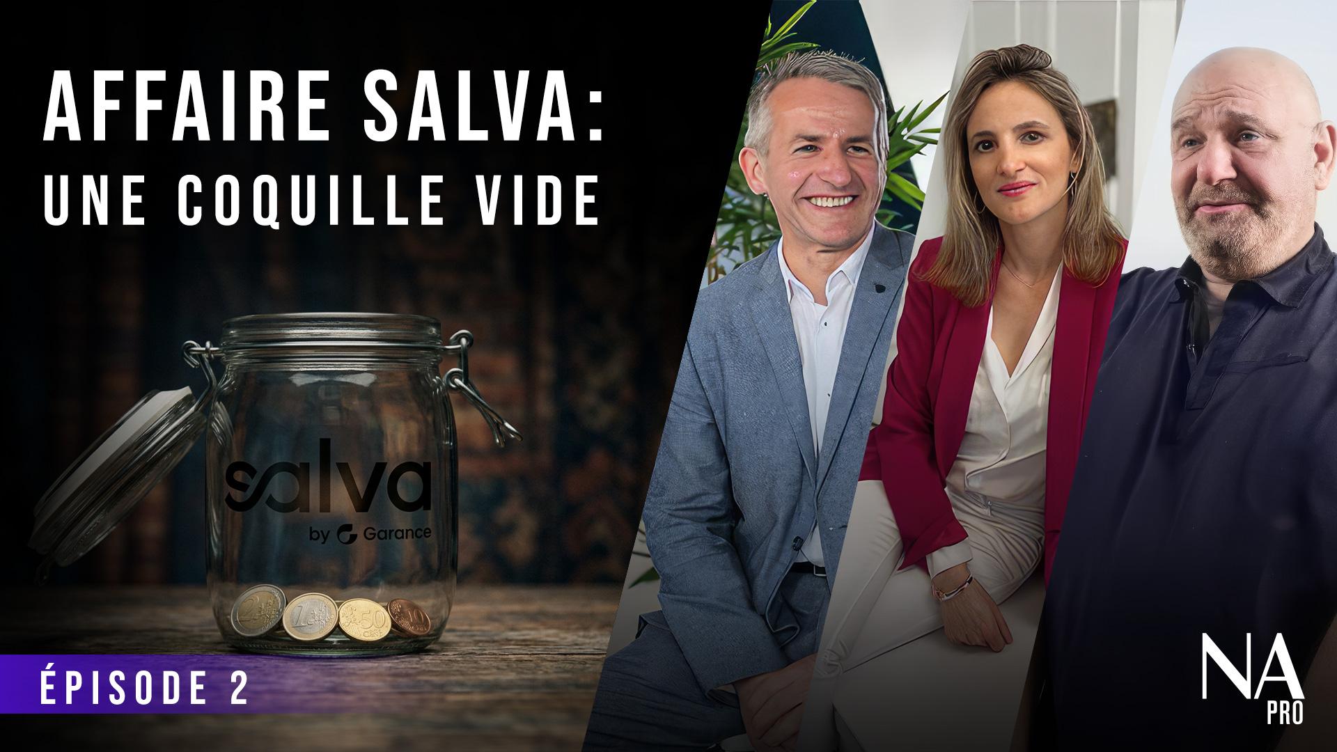 Article Garance, épisode 2 : Salva, une coquille vide
