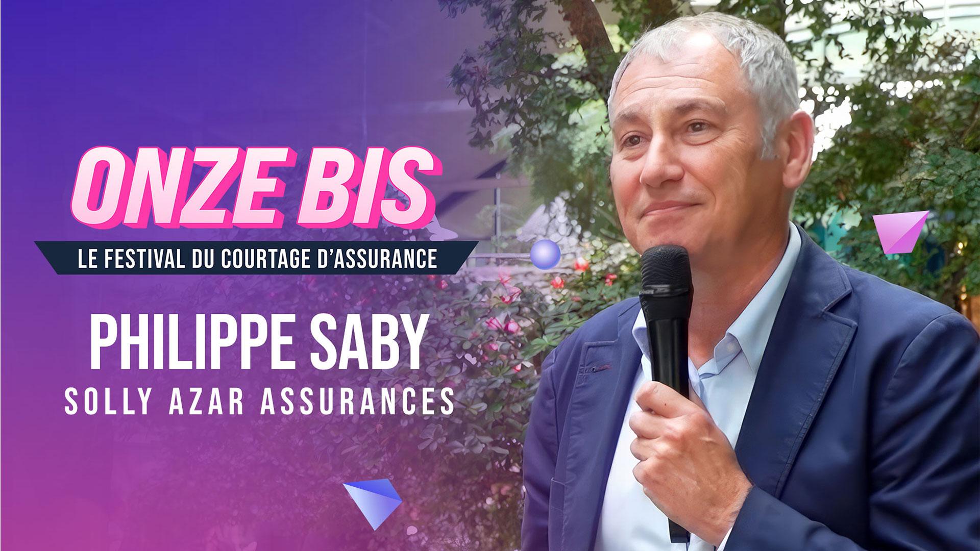 Philippe Saby (Solly Azar Assurances) au Onze Bis, le Festival du courtage d’assurance