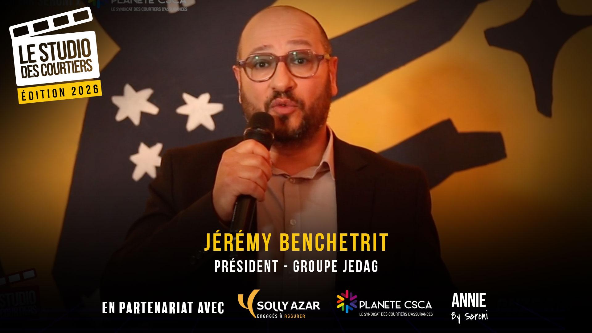 JÉRÉMY BENCHETRIT - GROUPE JEDAG