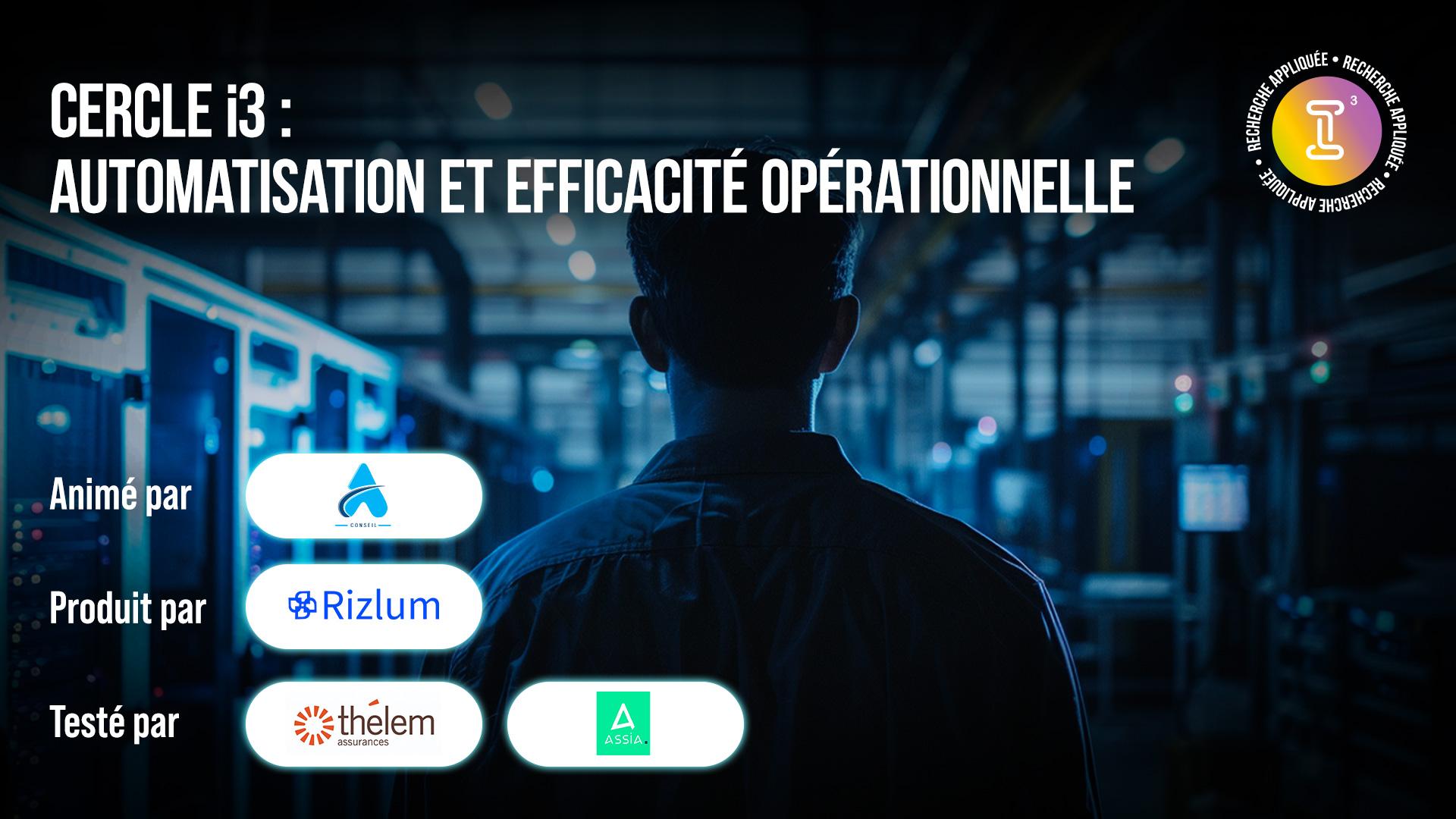 Visuel Automatisation et efficacité opérationnelle : un enjeu clé pour les adhérents i3