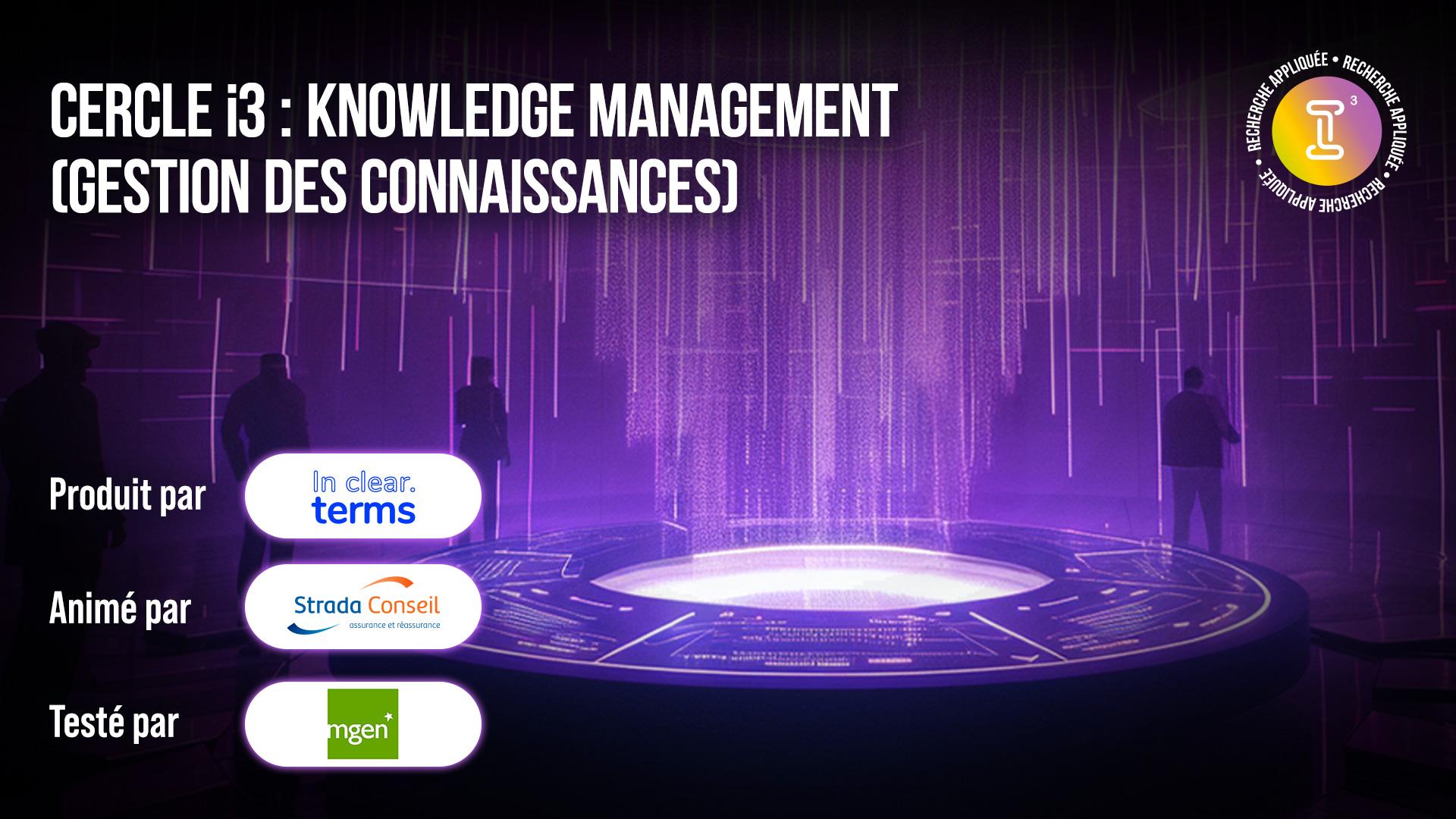 Visuel i3 place la gestion des connaissances au cœur de ses priorités