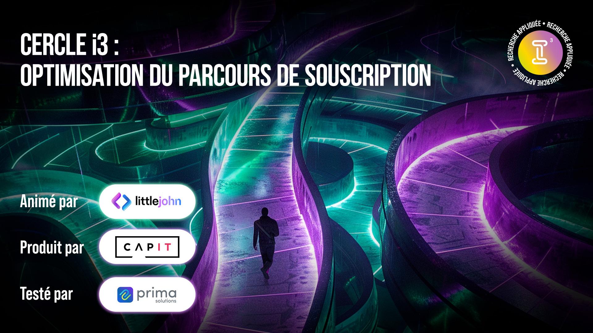 Optimisation du parcours de souscription : un cercle prioritaire pour les adhérents i3