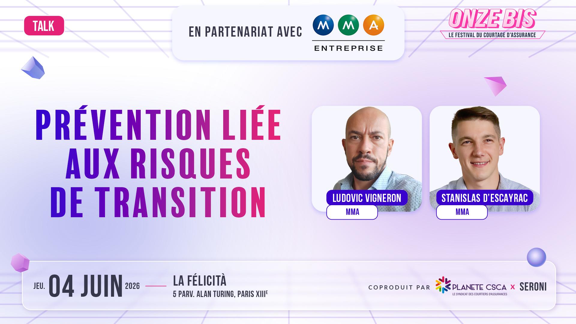 Talk : “Prévention liée aux risques de transition” avec MMA